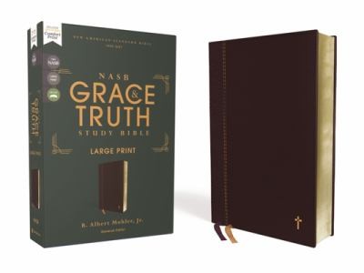 NASB, the Grace and Truth Study Bible, Large Print, Leathersoft, Maroon, Red Letter, 1995 Text, Comfort Print