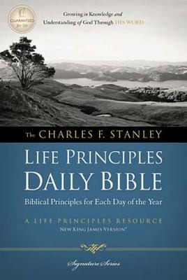 Charles F Stanley Life Principles Daily Bible New King James Version