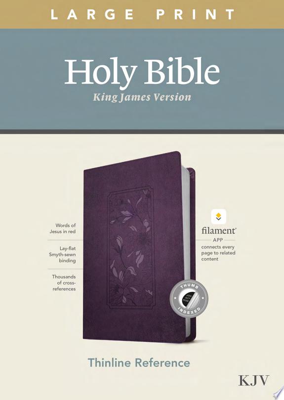 KJV Large Print Thinline Reference Bible, Filament Enabled Edition (Red Letter, LeatherLike, Floral/Purple, Indexed)